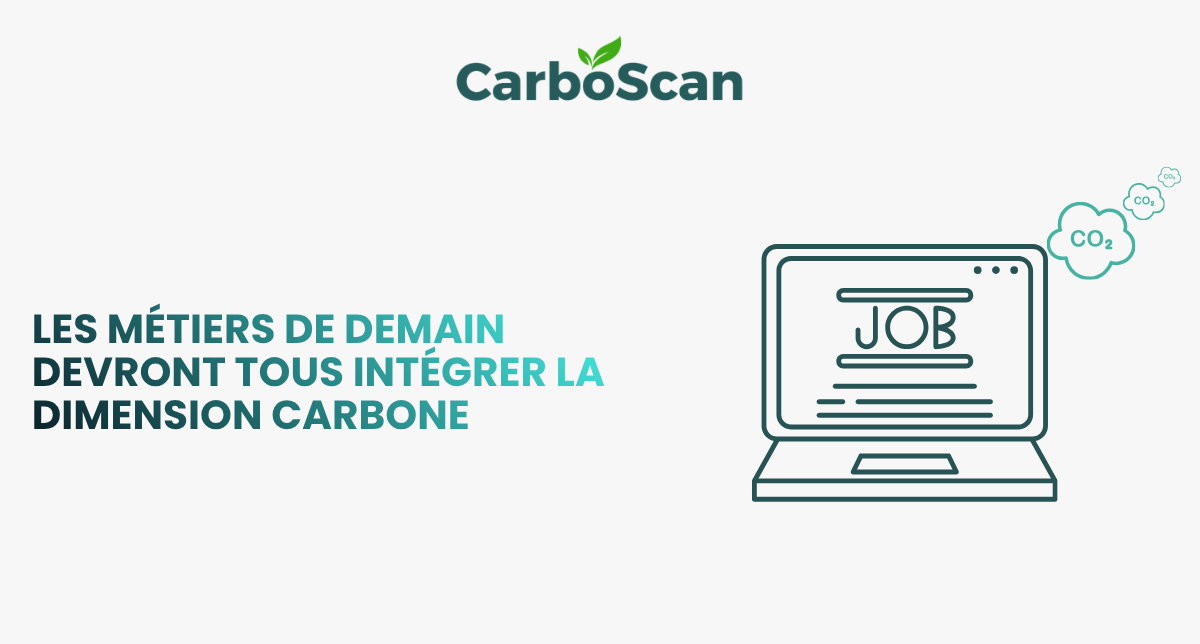 Les métiers de demain devront tous intégrer la dimension carbone
